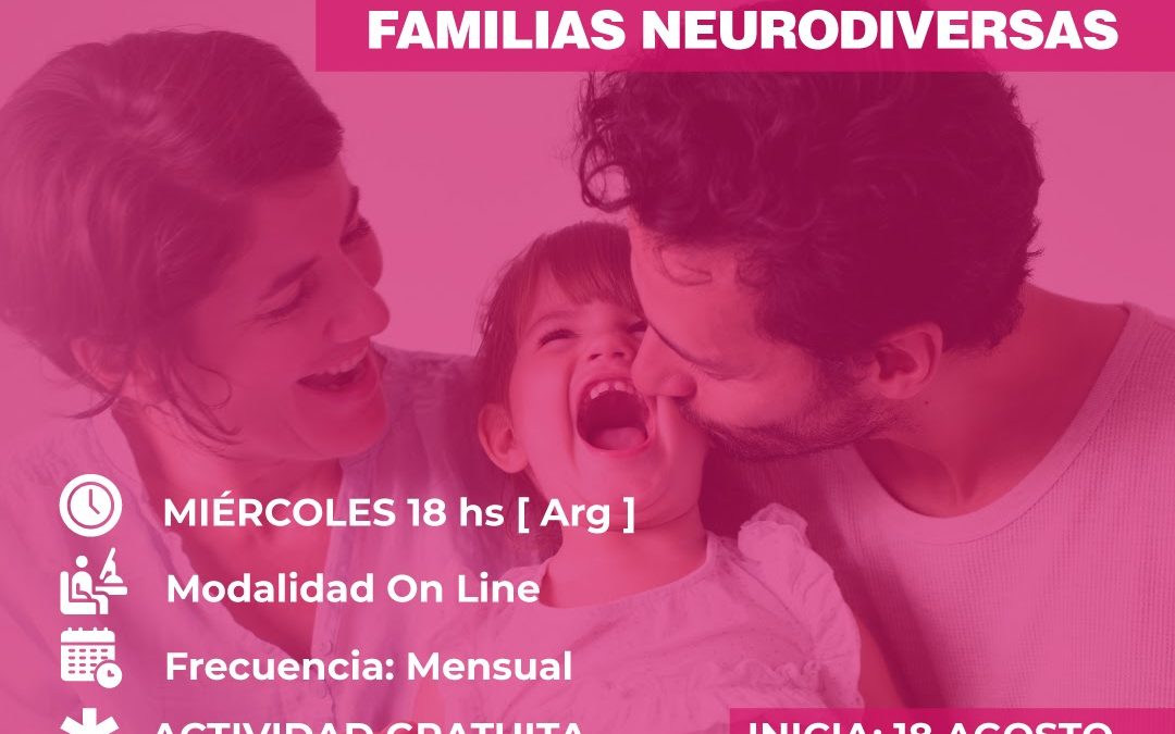 Taller mensual: Ciclo de apoyo a las familias neurodiversas